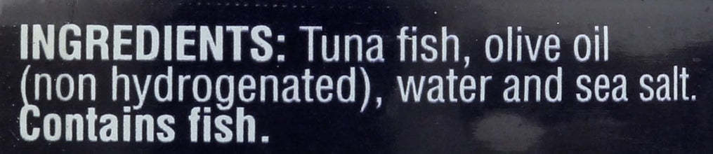 Black background with white text listing ingredients: tuna fish, olive oil (non hydrogenated), water and sea salt. Contains fish.